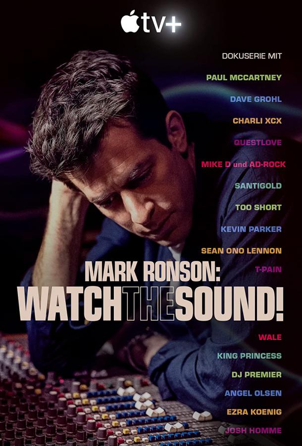 Watch the Sound with Mark Ronson смотреть онлайн бесплатно в хорошем качестве