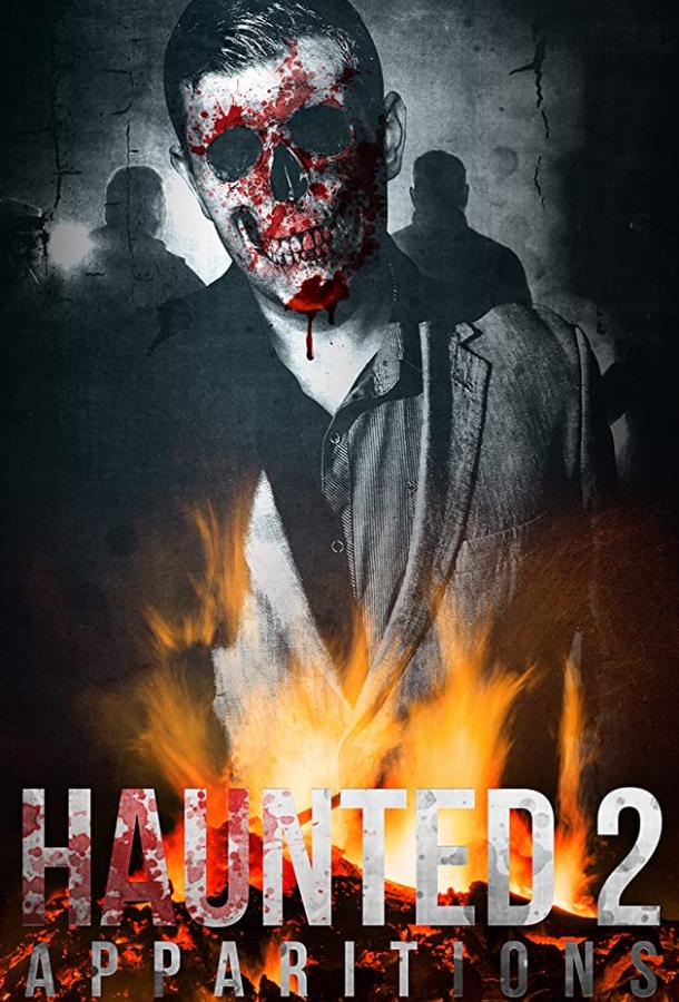 Haunted 2: Apparitions смотреть онлайн бесплатно в хорошем качестве