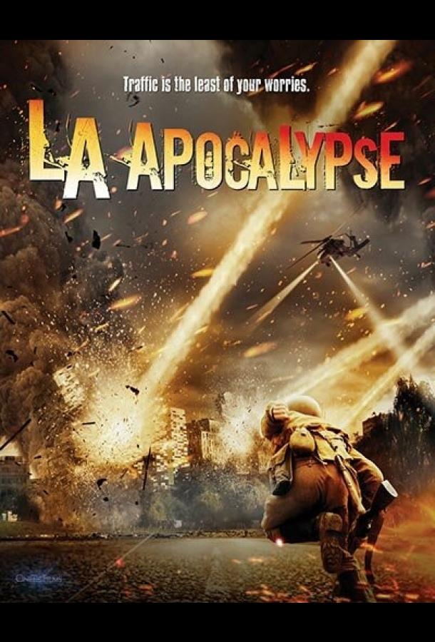 Апокалипсис в Лос-Анджелесе смотреть онлайн бесплатно в хорошем качестве
